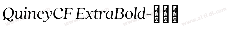 QuincyCF ExtraBold字体转换